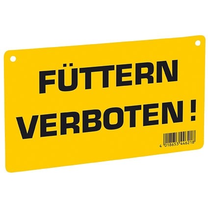 Warnschild "Füttern verboten!"